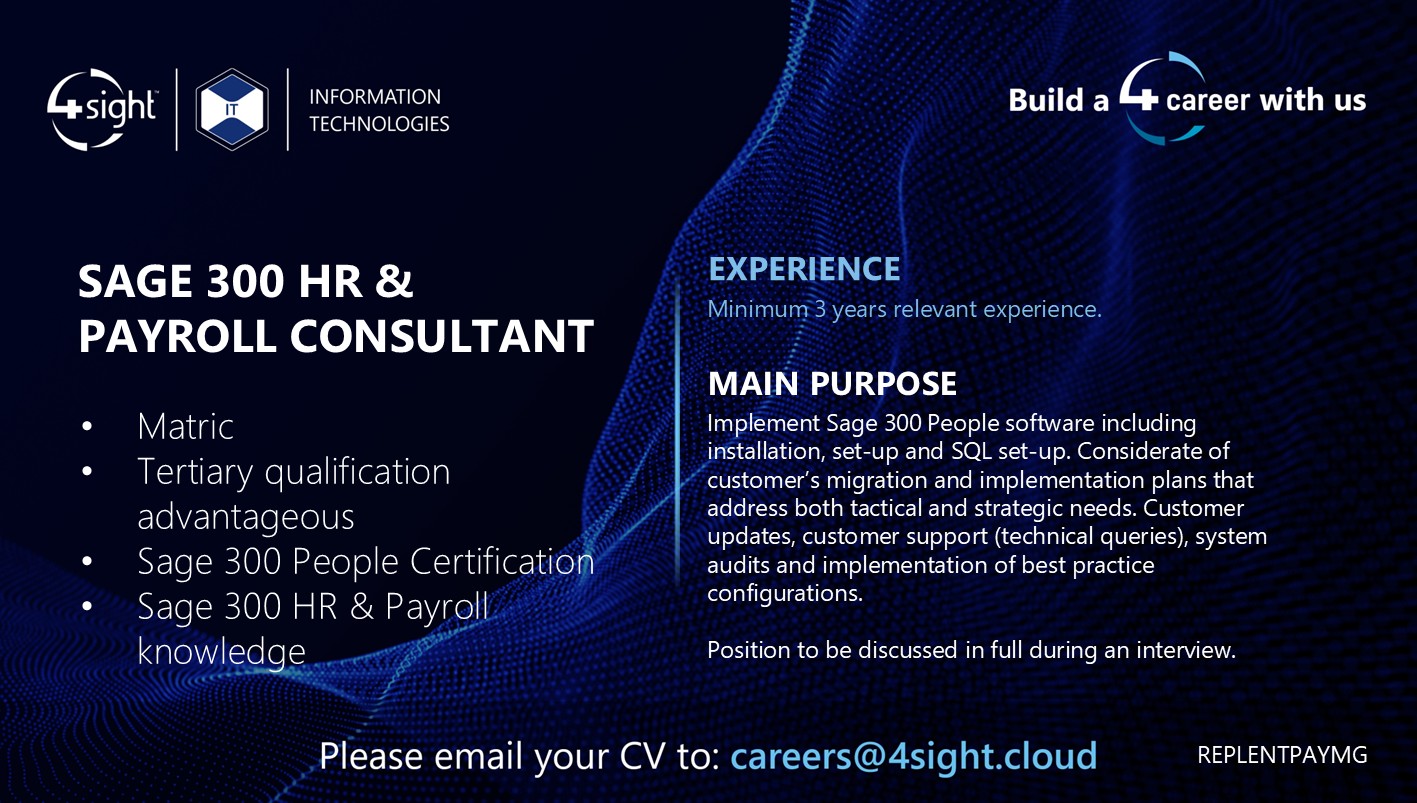 4Sight IT Sage 300 HR Payroll Consultant Vacancy Sept2025