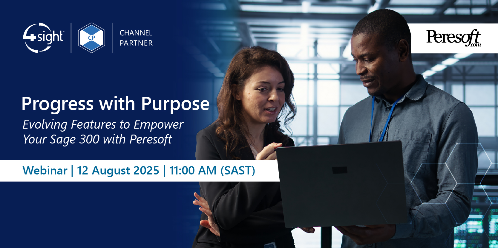 4Sight CP Progress with Purpose Evolving Features to Empower Your Business Webinar 12 August 2025 01 01