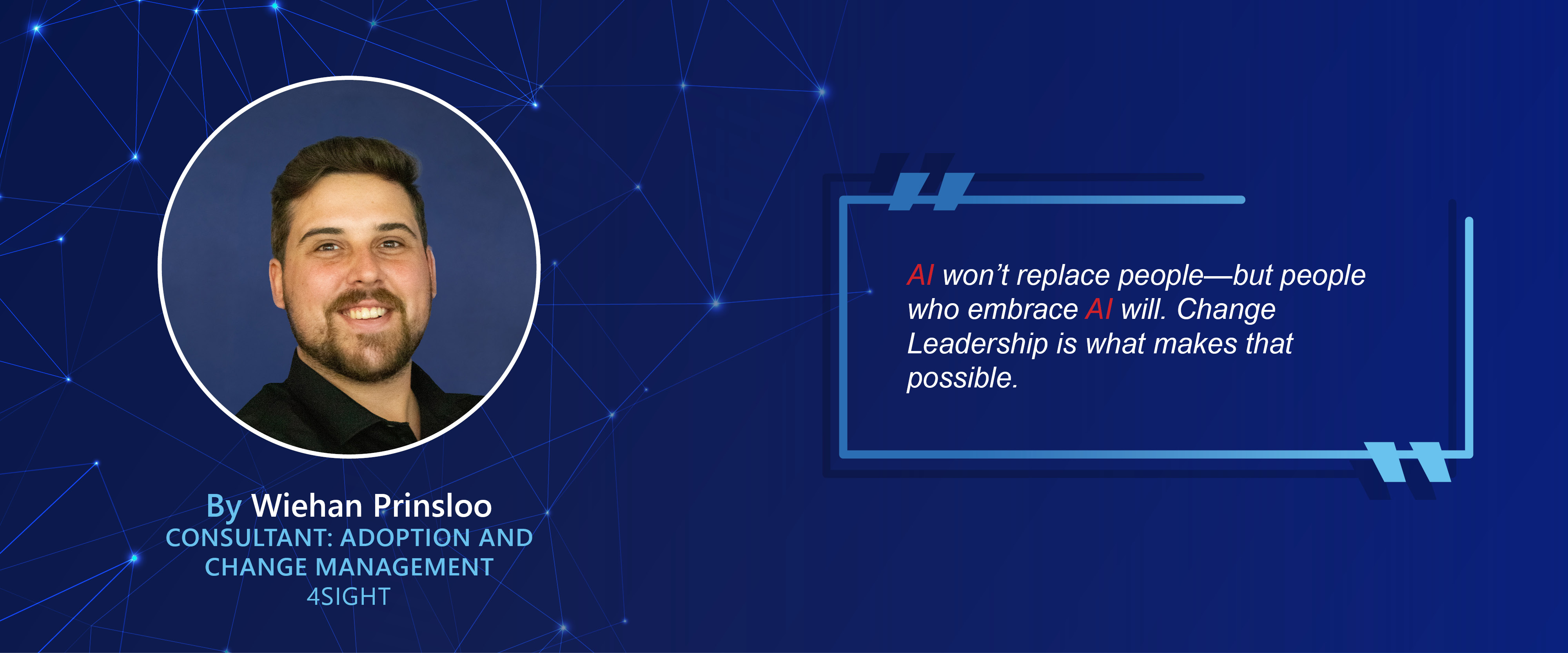 BE Wiehan Prinsloo Blog Post Quote Banner May2025