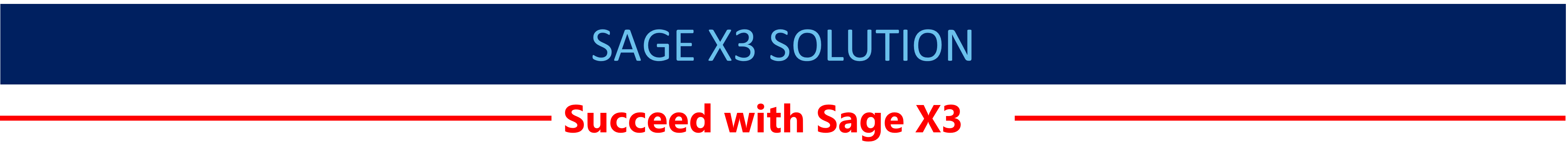 Sage X3 succeed with