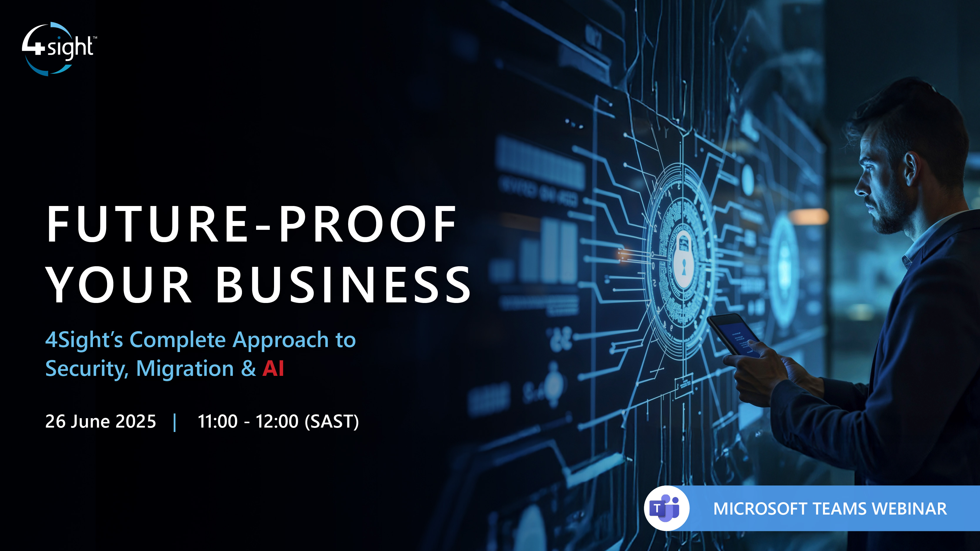 On-Demand Webinar: 4Sight’s Complete Approach to Security, Migration & A